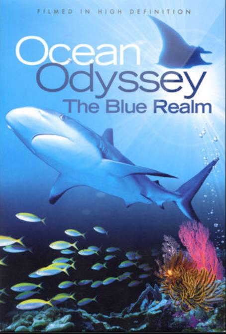 Ocean Odyssey: The Blue Realm (2004)